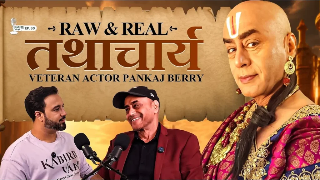 Pankaj Berry: Journey from Theatre to Tenali Rama’s Tathacharya